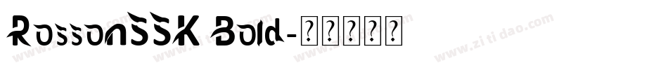 RossonSSK Bold字体转换